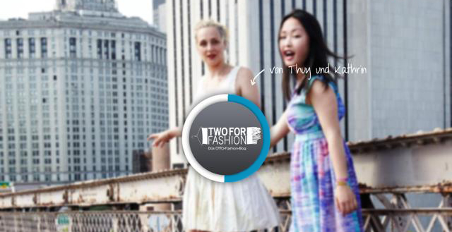 Die jungen Autorinnen Thuy und Kathrin vom Two for Fashion Online-Blog von OTTO auf Style-Suche.