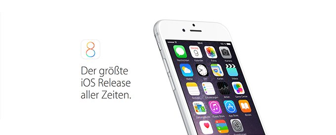 iOS 8 - der größte iOS Release aller Zeiten